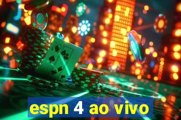 espn 4 ao vivo